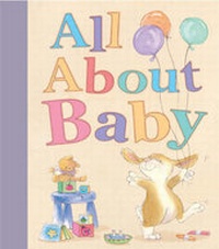 Enlarge image Cover: All About Baby - Little Tiger Press