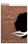 Cover: Lady Audley's Secret - Atlantic Books