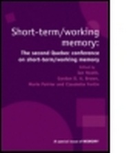 Enlarge image Cover: Short Term/Working Memory: Second Quebec Conference on Short-Term/Working - Psychology Press Ltd