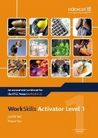 Enlarge image Cover: Work Skills Activator Level 1 - Edexcel Limited