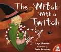 Cover: The Witch with a Twitch - Little Tiger Press