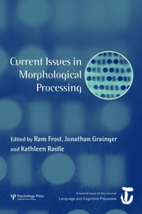 Abbildung von: Current Issues in Morphological Processing - Psychology Press Ltd