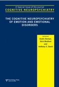 Cover: The Cognitive Neuropsychiatry of Emotion and Emotional Disorders - Psychology Press Ltd