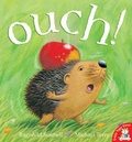 Cover: Ouch! - Little Tiger Press