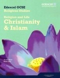 Cover: Edexcel GCSE Religious Studies Unit 1A: Religion and Life - Christianity & Islam Stud Book - Edexcel Limited