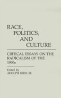 Cover: Race, Politics, and Culture - Praeger Publishers Inc