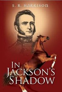 Enlarge image Cover: In Jackson's Shadow - Olympia Publishers