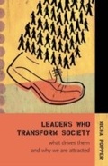 Cover: Leaders Who Transform Society: - Praeger Publishers Inc