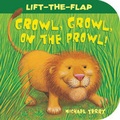 Cover: Growl, Growl, on the Prowl! - Little Tiger Press