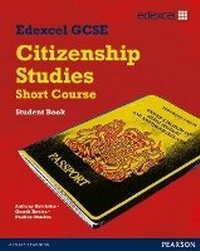 Enlarge image Cover: Edexcel GCSE Short course Citizenship Student Book - Edexcel Limited