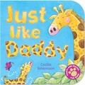 Cover: Just Like Daddy - Little Tiger Press