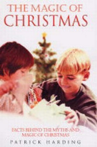 Enlarge image Cover: The Magic of Christmas - Metro Books, London