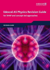 Enlarge image Cover: Edexcel AS Physics Revision Guide - Edexcel Limited