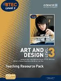 Enlarge image Cover: BTEC Level 3 National Art and Design Teaching Resource Pack - Edexcel Limited