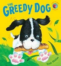 Enlarge image Cover: The Greedy Dog - Little Tiger Press