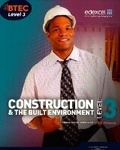 Cover: BTEC Level 3 National Construction and the Built Environment Student Book - Edexcel Limited