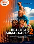 Cover: BTEC Level 2 First Health and Social Care Student Book - Edexcel Limited