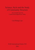 Cover: Science Style and the Study of Community Structure - BAR Publishing