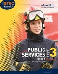 Cover: BTEC Level 3 National Public Services Student Book 1 - Edexcel Limited