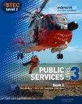 Cover: BTEC Level 3 National Public Services Student Book 2 - Edexcel Limited