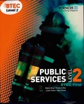 Cover: BTEC Level 2 First Public Services Student Book - Edexcel Limited