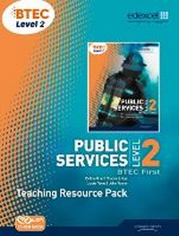 Enlarge image Cover: BTEC Level 2 First Public Services Teacher Resource Pack - Edexcel Limited