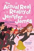 Cover: The Actual Real Reality of Jennifer James - Ticktock Books