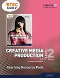 Cover: BTEC Level 2 First Creative Media Production Teaching Resource Pack - Edexcel Limited
