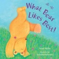 Cover: What Bear Likes Best! - Little Tiger Press