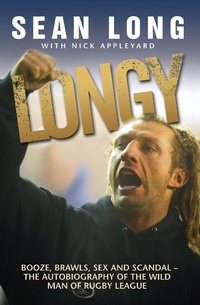Abbildung von: Longy - Booze, Brawls, Sex and Scandal - John Blake