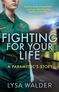 Abbildung von: Fighting For Your Life - John Blake