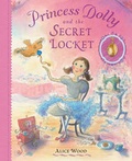 Cover: Princess Dolly and the Secret Locket - Little Tiger Press
