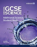 Cover: Edexcel GCSE Science: Additional Science Student Book - Edexcel Limited