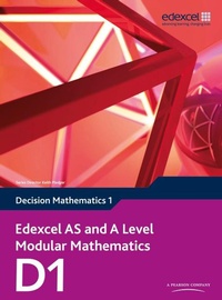 Enlarge image Cover: Edexcel AS and A Level Modular Mathematics Decision Mathematics 1 D1 - Edexcel Limited