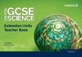 Cover: Edexcel GCSE Science: Extension Units Teacher Book - Edexcel Limited