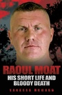 Cover: Raoul Moat - John Blake Publishing Ltd