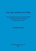 Cover: Iron Age Artefacts in Wales - BAR Publishing
