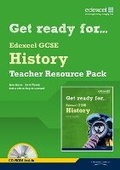 Cover: Get Ready for Edexcel GCSE History Teacher Resource Pack - Edexcel Limited