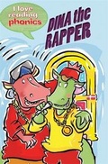 Cover: I Love Reading Phonics Level 3: Dina the Rapper - ticktock Media Ltd