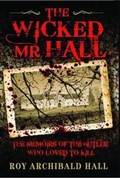 Cover: The Wicked Mr Hall - John Blake Publishing Ltd