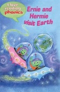 Cover: I Love Reading Phonics Level 3: Ernie and Hermie Visit Earth - ticktock Media Ltd