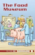 Cover: The Food Museum: Level 5 - Badger Publishing