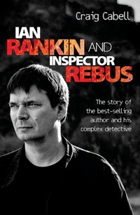 Abbildung von: Ian Rankin & Inspector Rebus - Metro Publishing