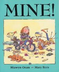 Enlarge image Cover: Mine! - Frances Lincoln Children's Books