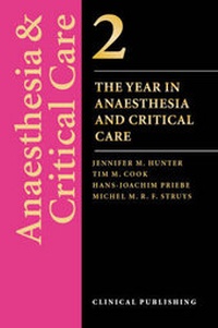 Abbildung von: Anaesthesia and Critical Care - Clinical Publishing,an imprint of Atlas Medical Publishing Ltd