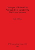 Cover: Catalogue of Palaeolithic Artefacts from Egypt in the Pitt Rivers Museum - BAR Publishing