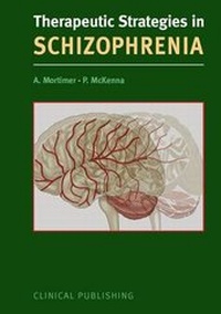 Enlarge image Cover: Schizophrenia - Clinical Publishing,an imprint of Atlas Medical Publishing Ltd