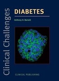 Cover: Clinical Challenges in Diabetes - Clinical Publishing,an imprint of Atlas Medical Publishing Ltd