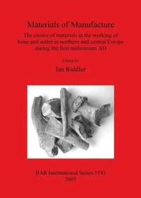 Enlarge image Cover: Materials of Manufacture - BAR Publishing