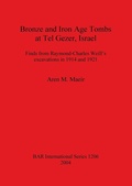Cover: Bronze and Iron Age Tombs at Tel Gezer Israel - BAR Publishing